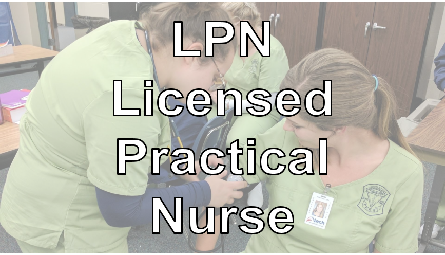 LPN Licensed Practical Nurse