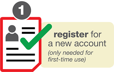 Register for A New Account (Only needed for first-time use)