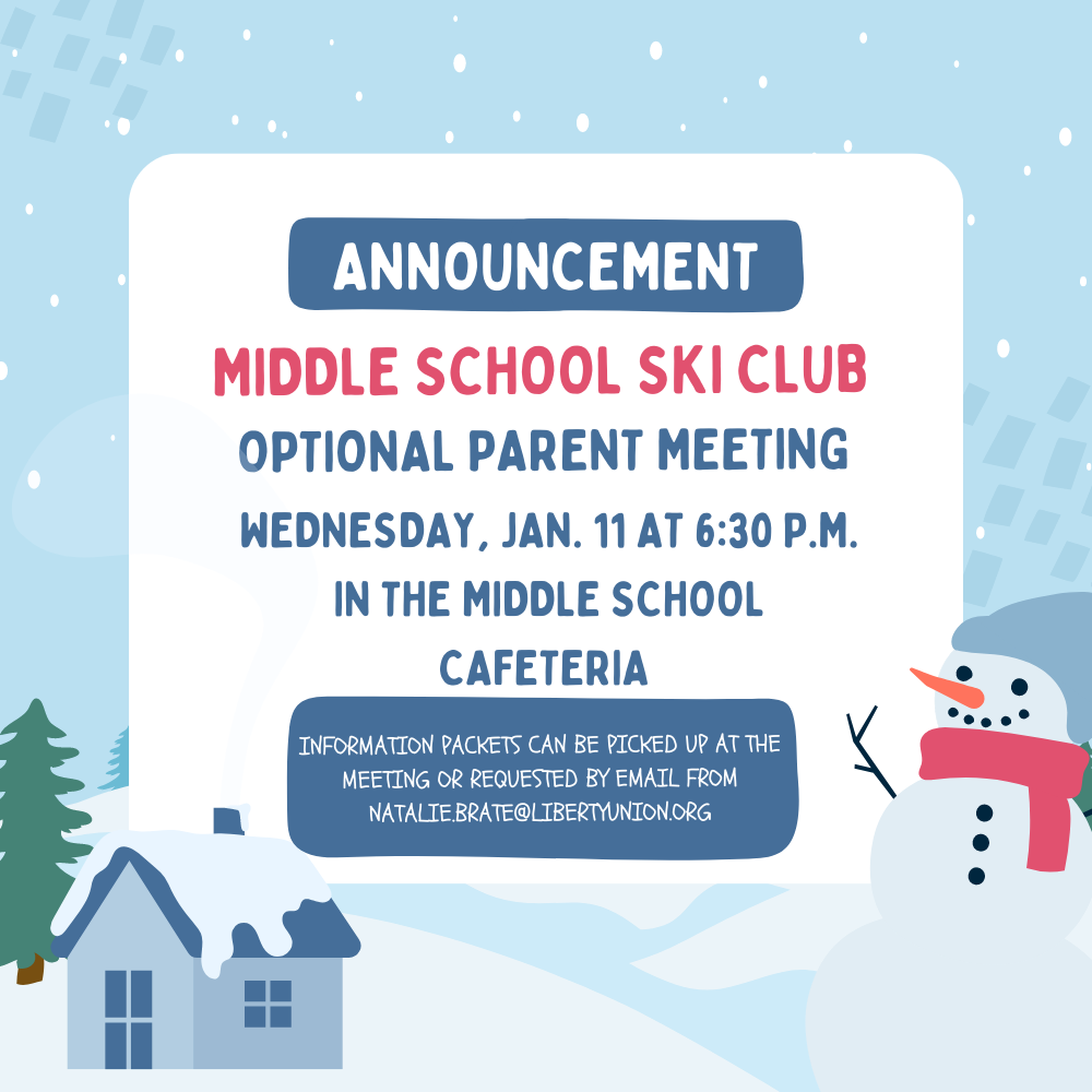 announcement regarding optional parent meeting for middle school ski club on january 11 at 6:30 p.m.