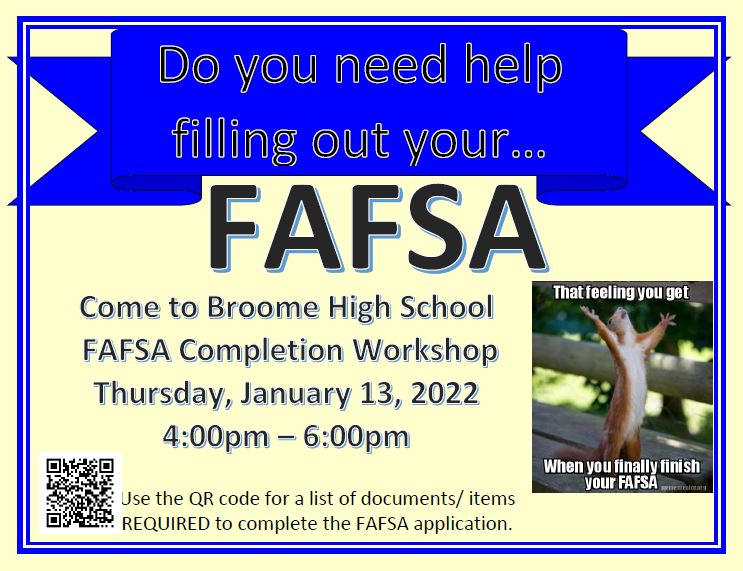 FAFSA information- workshop thursday jan 13 from 4-6 pm