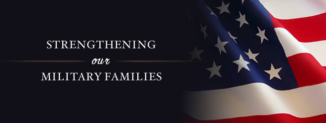 Strengthening our military families