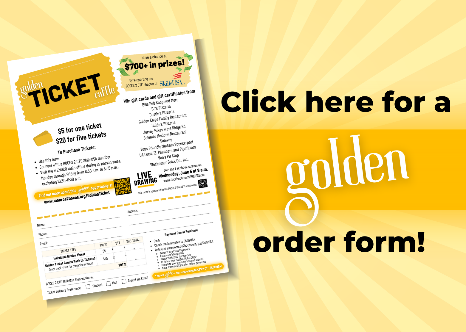 Click here for a Golden Ticket Raffle order form