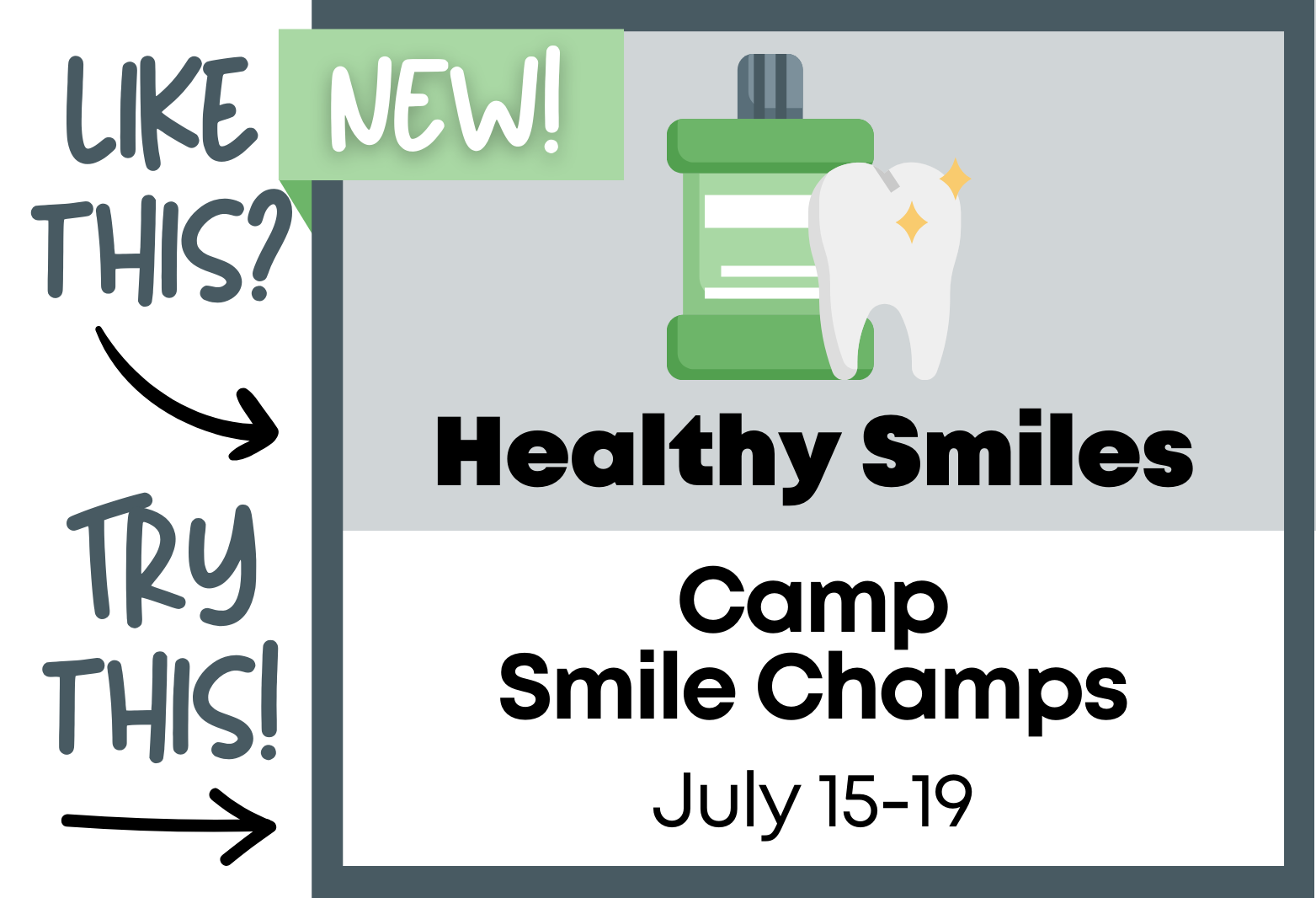 Camp Smile Champs