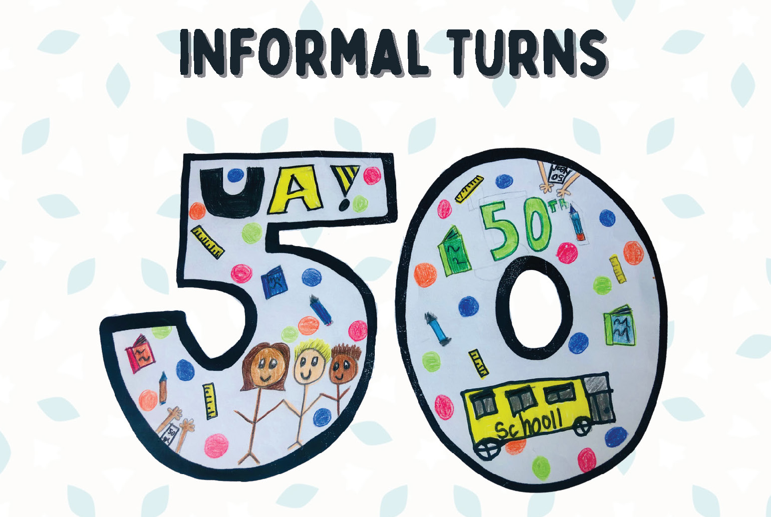 Informal turns 50 drawing and graphic