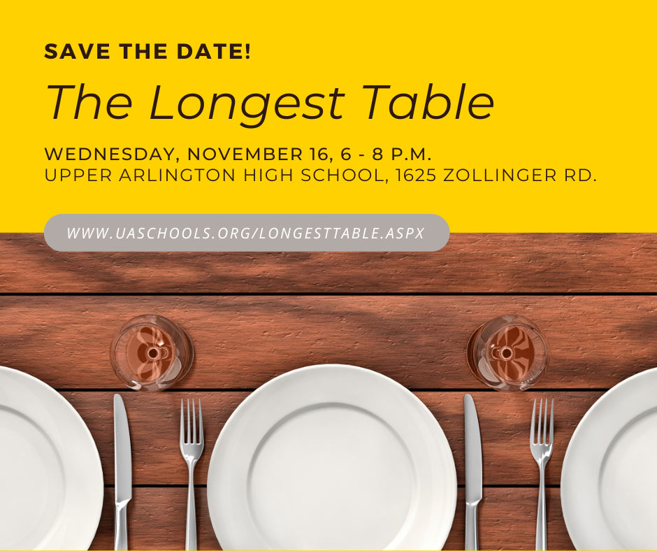Longest Table graphic with the date (November 16 from 6 to 8 pm) and location (Upper Arlington High School)