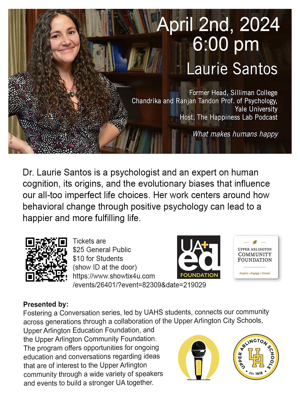 A flyer showing Dr. Laurie Santos and her biographical information with a link to tickets